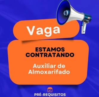 Vaga de emprego auxiliar de almoxarifado
