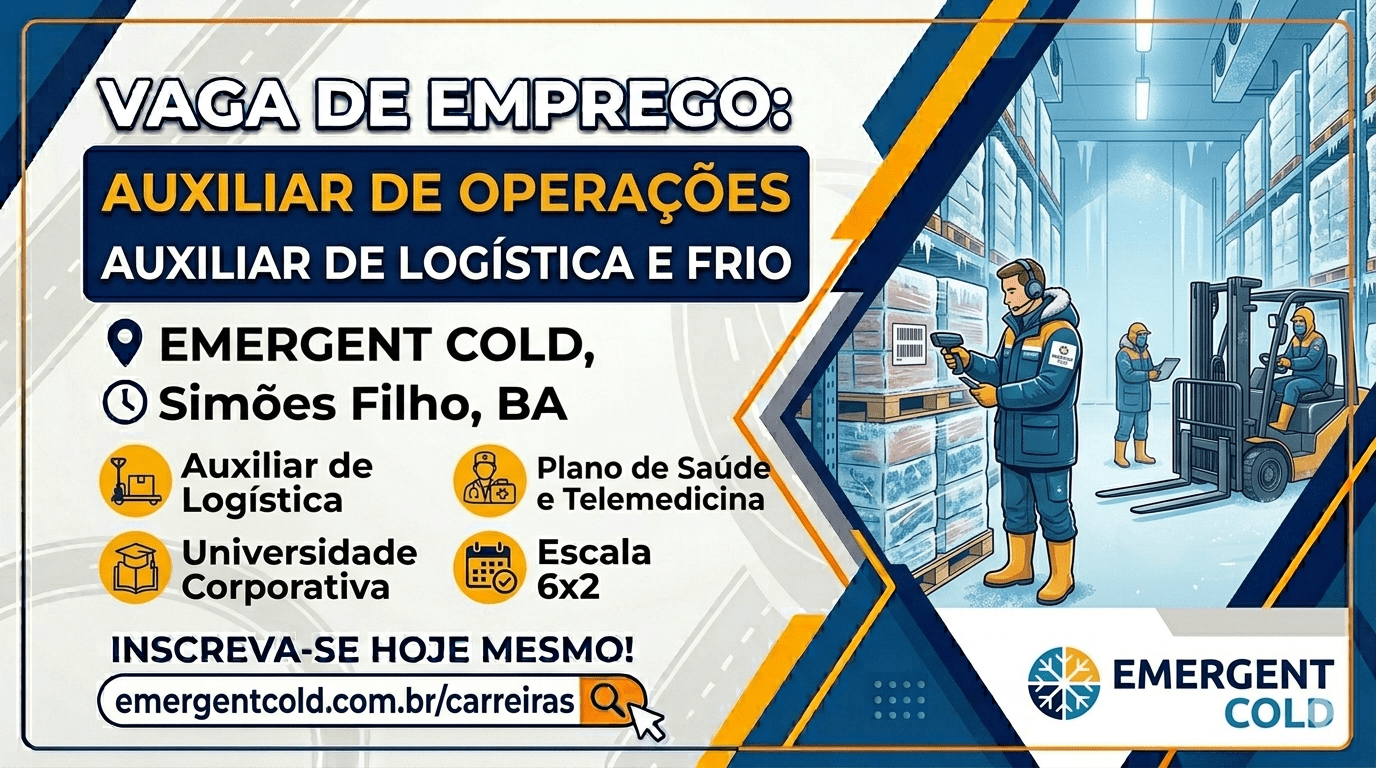 Vagas de Emprego em Simões Filho: Emergent Cold contrata Auxiliar de Operações