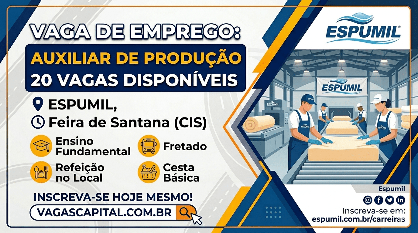 Emprego em Feira de Santana: Espumil contrata 20 Auxiliares de Produção