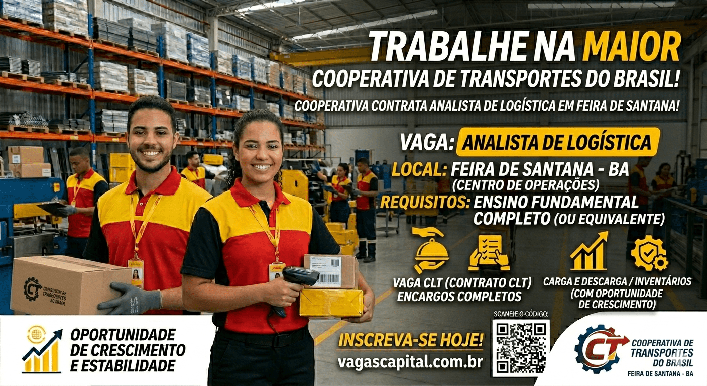 Vagas de Emprego em Feira de Santana: Maior Cooperativa de Transportes contrata Analista de Logística